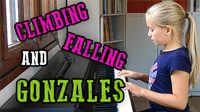 Climbing and Falling : encore du Gonzales