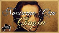 NOCTURNE No 20 C#m : Chopin ça fait toujours bien