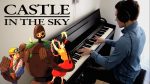 CASTLE IN THE SKY –  Main Theme (Piano Cover) <span class="titlered">[ThePandaTooth]</span>