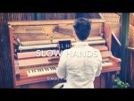 Niall Horan – Slow Hands (Piano Cover + Sheets) [Kim Bo]