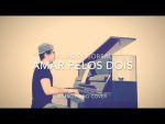 Salvador Sobral – Amar pelos Dois (Piano Cover + Sheets) <span class="titlered">[Kim Bo]</span>