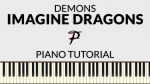 Imagine Dragons – Demons | Piano Tutorial <span class="titlered">[Francesco Parrino]</span>
