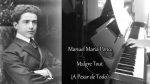 Manuel Maria Ponce – Malgré Tout (A Pesar de Todo) – Piano <span class="titlered">[Pascal Mencarelli]</span>