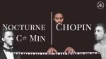 Chopin/Olafur Arnalds – Nocturne C# Min/Reminiscence – Soft Piano Cover + Tutorial [Karim Kamar]