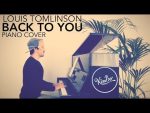 Louis Tomlinson ft. Bebe Rexha – Back To You  (Piano Cover + Sheets) [Kim Bo]