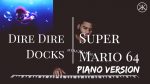 Super Mario 64 – Dire Dire Docks – Soft Piano Cover + Tutorial [Karim Kamar]