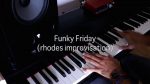 Funky Friday – Piano Rhodes [guillaume robbe]
