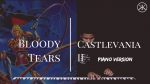 Bloody Tears – Castlevania 2 – Romantic Piano Cover (Gmin) [Karim Kamar]