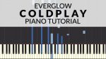 Coldplay – Everglow | Piano Tutorial [Francesco Parrino]