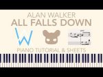 Alan Walker – All Falls Down (Piano Tutorial) (ft. Noah Cyrus & Digital Farm Animals) +SHEETS [Kim Bo]