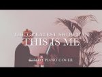 The Greatest Showman – This Is Me (Piano Cover) [Keala Settle] +Sheets [Kim Bo]