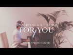 Liam Payne & Rita Ora – For You (Fifty Shades Freed) [Piano Cover + Sheets] [Kim Bo]