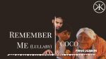 Remember Me (Lullaby) – COCO – Soft Piano Cover [Karim Kamar]