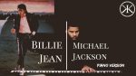 Billie Jean – Michael Jackson – Soft Piano Cover [Karim Kamar]