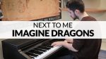 Imagine Dragons – Next To Me | Piano Cover [Francesco Parrino]