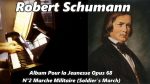 Schumann – Marche Militaire Op 68 n°2 – Piano [Pascal Mencarelli]