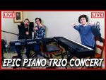 EPIC Piano Trio Live Concert!! [Marcus Veltri]