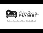Super Paper Mario – Lineland Road Performed by Video Game Pianist [Video Game Pianist]