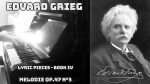 Edvard Grieg – Lyric Pieces Op 47 n°3 (Melodie) – Piano [Pascal Mencarelli]