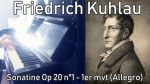 Friedrich Kuhlau – Sonatine Op 20 n°1 (Allegro-Andante-Rondo Allegro) – Piano [Pascal Mencarelli]