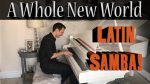 A Whole New World – Latin Samba Piano | Jonny May [Jonny May]