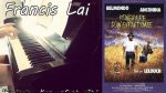 Francis Lai – Itinéraire d’un enfant gâté (Medley Piano) [Pascal Mencarelli]