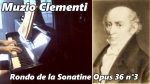 Clementi – Sonatine Op 36 n°3 (Rondo) – Piano [Pascal Mencarelli]