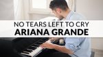 Ariana Grande – No Tears Left To Cry | Piano Cover [Francesco Parrino]