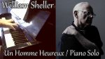 William Sheller – Un Homme heureux – Piano Solo [Pascal Mencarelli]
