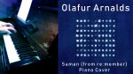 Ólafur Arnalds – Saman From re:member – Piano Cover [Pascal Mencarelli]