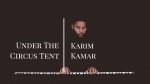 Under The Circus Tent (Waltz in B Min) – Karim Kamar (Original) [Karim Kamar]