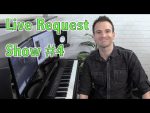 Live Piano Request Show #4 by Jonny May [Jonny May]