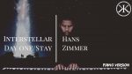 Interstellar (Day One/Stay) – Hans Zimmer – Karim Kamar – Piano [Karim Kamar]