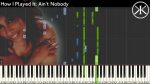 H.I.P.I : Ain’t Nobody – Chaka Khan – Karim Kamar [Piano Tutorial] (Synthesia) [Karim Kamar]