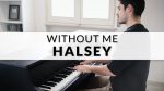Halsey – Without Me | Piano Cover [Francesco Parrino]