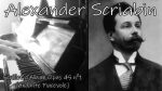 Alexander Scriabin – Feuillet d’Album Op 45 n°1 – Piano [Pascal Mencarelli]