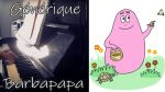 Générique Barbapapa au Piano. [Pascal Mencarelli]