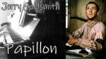 Papillon OST – Jerry Goldsmith – Piano [Pascal Mencarelli]