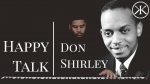 Happy Talk – Don Shirley Trio – Green Book OST – Karim Kamar – Piano [Karim Kamar]