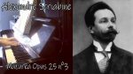 Alexandre Scriabine – Mazurka Opus 25 n°3 – Piano [Pascal Mencarelli]