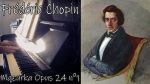 Frédéric Chopin – Mazurka Op 24 n°1 [Pascal Mencarelli]