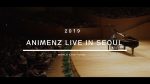 Animenz Live Summer 2019 in South Korea! [Animenz Piano Sheets]