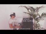 Lewis Capaldi – Someone You Loved (Piano Cover + Sheets) [Kim Bo]