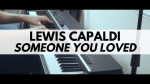 Lewis Capaldi – Someone You Loved [Mark Fowler]