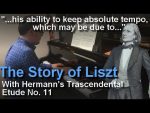 The Story of Liszt – With Hermann’s Trascendental Etude Performance [Felipe’s Piano and Friends]