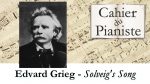 Edvard Grieg – Solveig’s Song [lecahierdupianiste]
