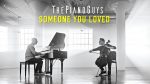 Lewis Capaldi – Someone You Loved (Audio) – Piano/Cello Cover – The Piano Guys [ThePianoGuys]