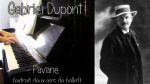 Gabriel Dupont – Pavane (extrait Deux Airs de Ballet) [Pascal Mencarelli]