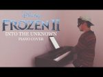 Frozen 2 (Idina Menzel & AURORA) – Into the Unknown (piano cover) + sheets [Kim Bo]