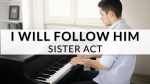 Sister Act – I Will Follow Him | Piano Cover [Francesco Parrino]